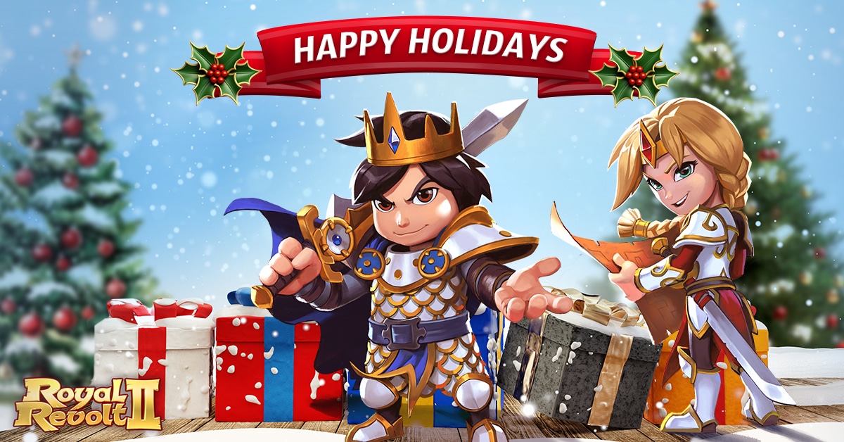 Happy Holidays from the Royal Revolt 2 Team 